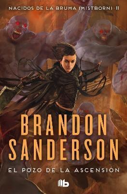 El pozo de la ascension / The Well of Ascension(Spanish, Paperback, Sanderson Brandon)