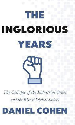 The Inglorious Years(English, Hardcover, Cohen Daniel)