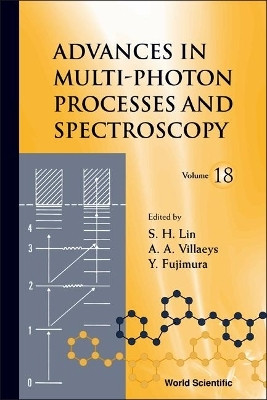 Advances In Multi-photon Processes And Spectroscopy, Volume 18(English, Hardcover, unknown)