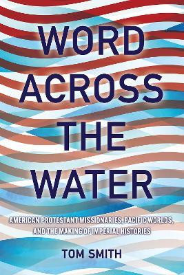 Word Across the Water(English, Hardcover, Smith Tom)