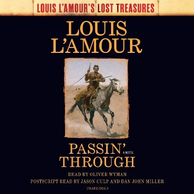 Passin' Through (Louis L'Amour's Lost Treasures)(English, CD-Audio, L'Amour Louis)