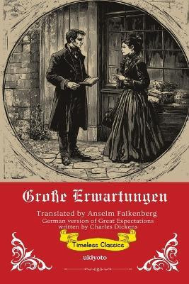 Great Expectations German Version (Edition1)(German, Paperback, Charles Dickens)