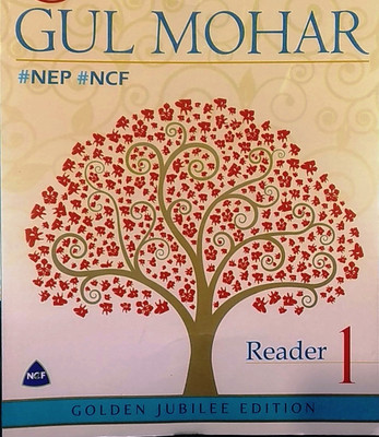 Gulmohar Reader 1 (Golden Jubilee Edition) NEP NCF(Paperback, M P Bhaskaran)