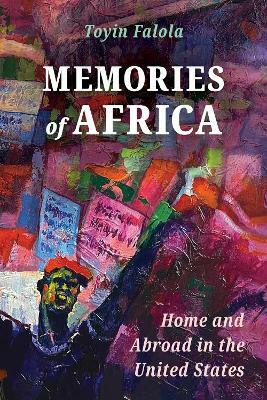 Memories of Africa(English, Paperback, Falola Toyin)