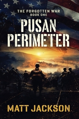 Pusan Perimeter(English, Paperback, Jackson Matt)