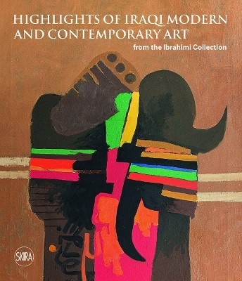 Sights on Iraqi Modern and Contemporary Art from the Ibrahimi Collection(English, Hardcover, unknown)