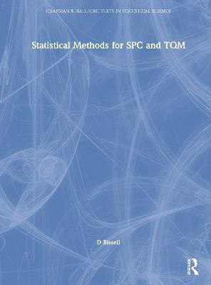 Statistical Methods for SPC and TQM(English, Hardcover, Bissell D)