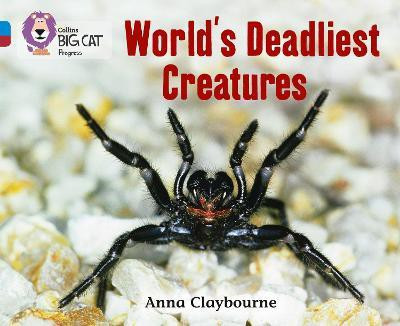 World's Deadliest Creatures(English, Paperback, Claybourne Anna)