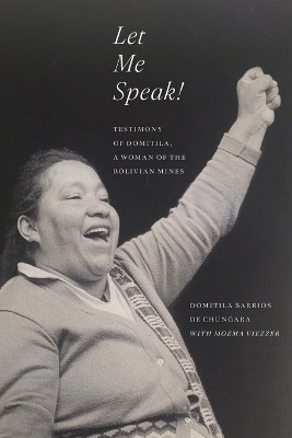 Let Me Speak!(English, Paperback, Chungara Domitila Barrios de)