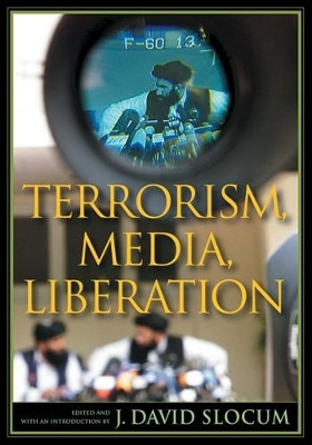 Terrorism, Media, Liberation(English, Paperback, unknown)