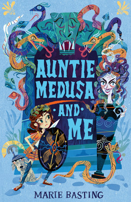 Auntie Medusa And Me(Paperback, Marie Basting)