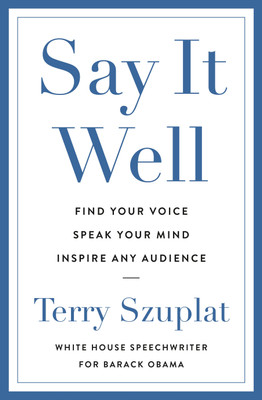Say It Well(English, Paperback, Szuplat Terry)