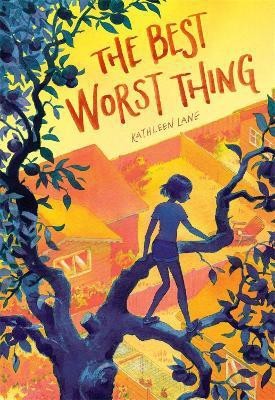 The Best Worst Thing(English, Hardcover, Lane Kathleen)