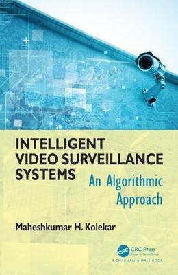 Intelligent Video Surveillance Systems(English, Hardcover, Kolekar Maheshkumar H)