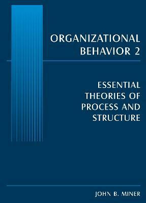 Organizational Behavior 2(English, Paperback, Miner John B.)