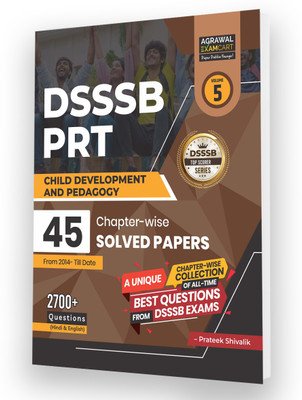 Examcart DSSSB Child Development And Pedagogy Chapterwise Solved Paper PRTs | TGTs | PGTs | DASS by Prateek Shivalik Sir for 2025 Exams in Hindi and English(Paperback, Examcart Experts)