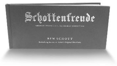 Schottenfreude(English, Hardcover, Schott Ben)