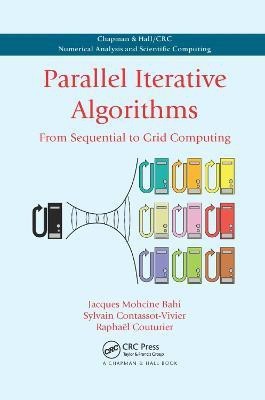 Parallel Iterative Algorithms(English, Paperback, Bahi Jacques Mohcine)