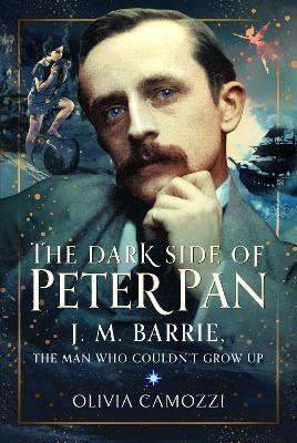 The Dark Side of Peter Pan(English, Hardcover, Camozzi Olivia)