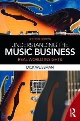 Understanding the Music Business(English, Paperback, Weissman Richard)