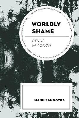 Worldly Shame(English, Electronic book text, Samnotra Manu)