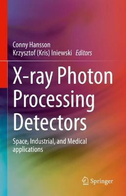 X-ray Photon Processing Detectors(English, Hardcover, unknown)