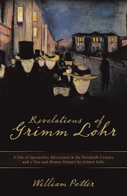 Revelations of Grimm Lohr(English, Paperback, unknown)