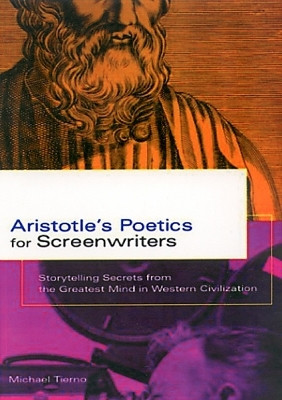 Aristotle's Poetics for Screenwriters(English, Paperback, Tierno Michael)
