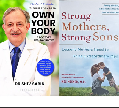 own your body+Strong mother's strong sons(Paperback, DR SHIV SARIN)