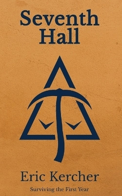 Seventh Hall(English, Paperback, Kercher Eric)