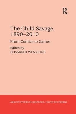 The Child Savage, 1890-2010(English, Paperback, unknown)