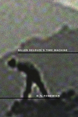 Gilles Deleuze's Time Machine(English, Paperback, Rodowick David)