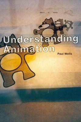Understanding Animation(English, Paperback, Wells Paul)