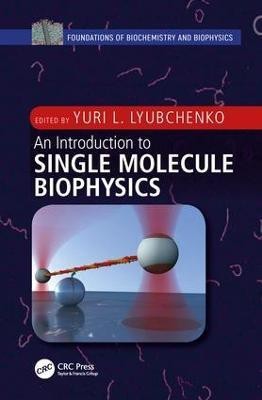 An Introduction to Single Molecule Biophysics(English, Hardcover, unknown)