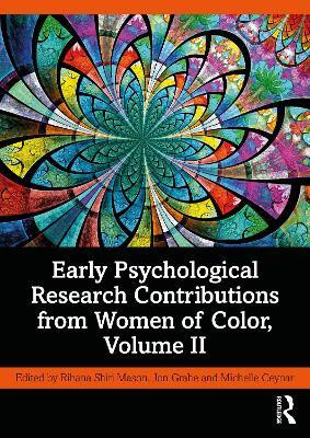 Early Psychological Research Contributions from Women of Color, Volume 2(English, Paperback, unknown)