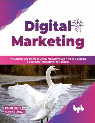 Digital Marketing(English, Paperback, Supriya Madan Rajan Gupta)