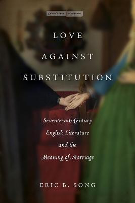 Love Against Substitution(English, Paperback, Song Eric B.)