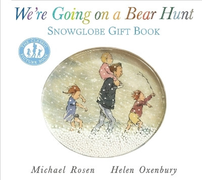 We're Going on a Bear Hunt: Snowglobe Gift Book(English, Hardcover, Rosen Michael)