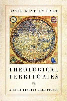 Theological Territories(English, Hardcover, Hart David Bentley)