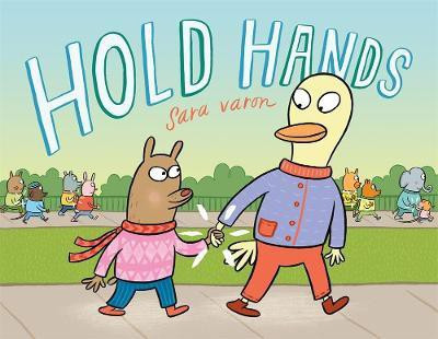 Hold Hands(English, Hardcover, Varon Sara)