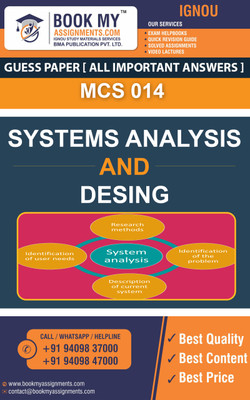 IGNOU MCS 014 Systems Analysis and Design GUESS PAPER Study Material For IGNOU Students Latest Edition(Paperback, BMA Publication)