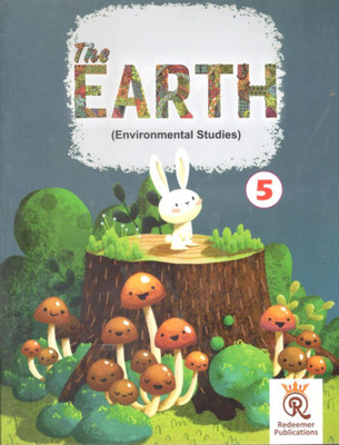 The Earth 5  - Environmental Studies Redeemer Publications(Paperback, Dr Murthy Lal)