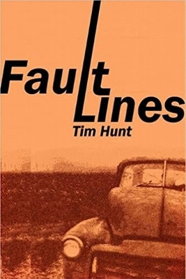 Fault Lines(English, Paperback, Hunt Tim)