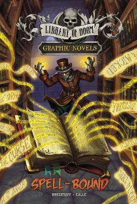 Spell-Bound(English, Hardcover, Brezenoff Steve)