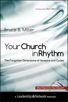 Your Church in Rhythm(English, Hardcover, Miller Bruce B.)