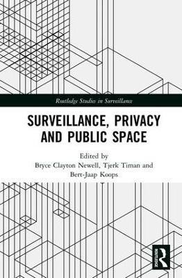 Surveillance, Privacy and Public Space(English, Hardcover, unknown)