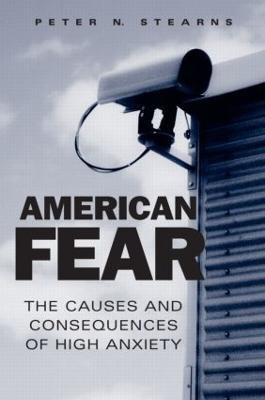 American Fear(English, Paperback, Stearns Peter N.)