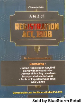 A to Z Registration Act, 1908 | Commercial Law Publishers (India) Pvt. Ltd.(Hardcover, Dr. Pramod Kumar Singh)