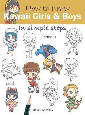 How to Draw: Kawaii Girls and Boys(English, Paperback, Li Yishan)