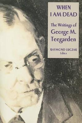 When I am Dead(English, Paperback, Luczak Raymond)